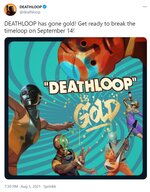 FireShot Capture 3222 - DEATHLOOP on Twitter_ _DEATHLOOP has gone gold! Get ready to break t_ ...jpg