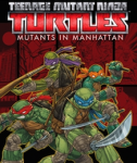 TMNT_Mutants_in_Manhattan_cover_art.png