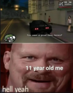 you want a good time honey.png