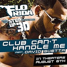 220px-Flo_Rida_featuring_David_Guetta_-_Club_Can%27t_Handle_Me.jpg